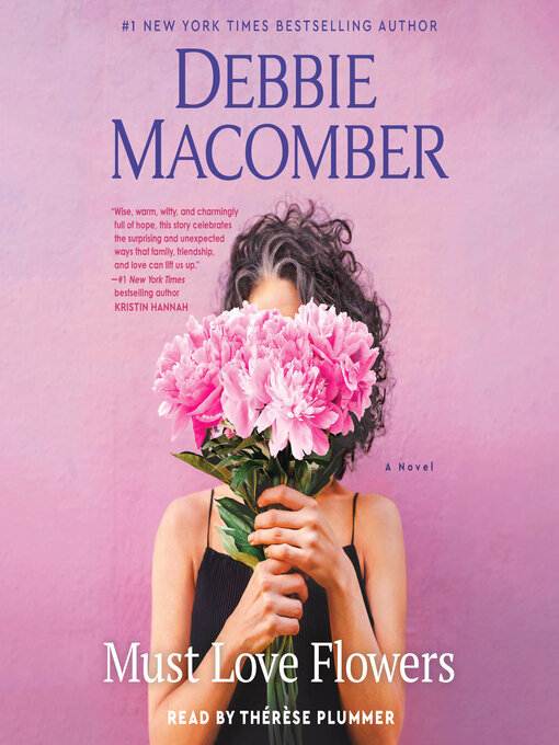 Title details for Must Love Flowers by Debbie Macomber - Wait list